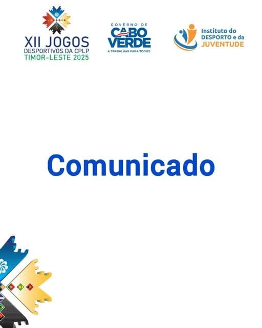 IDJ Comnicado sobre a Viagem da Comitiva Cabo-verdiana aos Jogos da CPLP
