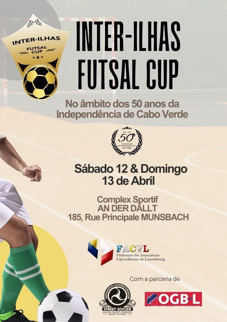 Torneio Inter Ilhas de Futsal  fim de semana 12 e 13 do corrente, no Luxemburgo