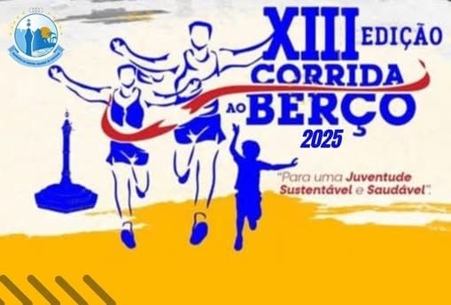 Vem aí a XIII edição da Corrida ao Berço - Cidade Velha/Santana